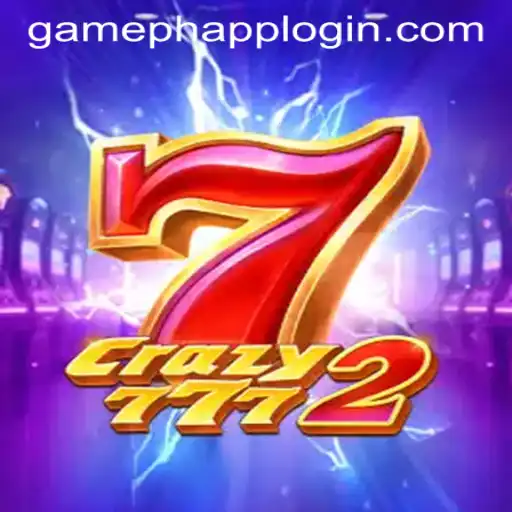 Exploring the Exciting World of Crazy7772: A Deep Dive Into GAMEPH APP LOGIN